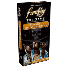 Firefly: Pirates & Bounty Hunters